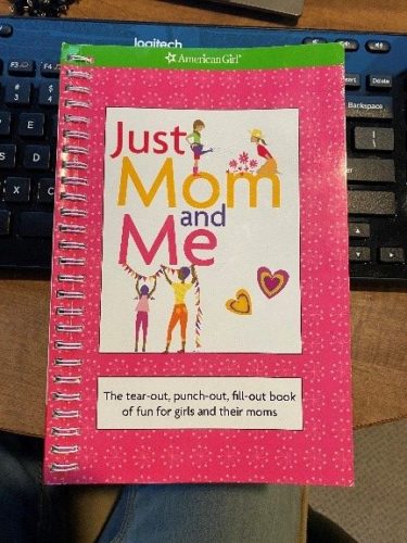 Journal cover that reads "Just Mom and Me"